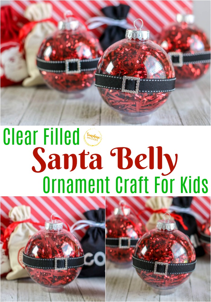 Clear Filled Santa Belly Ornament Craft For Kids - Sunshine Whispers